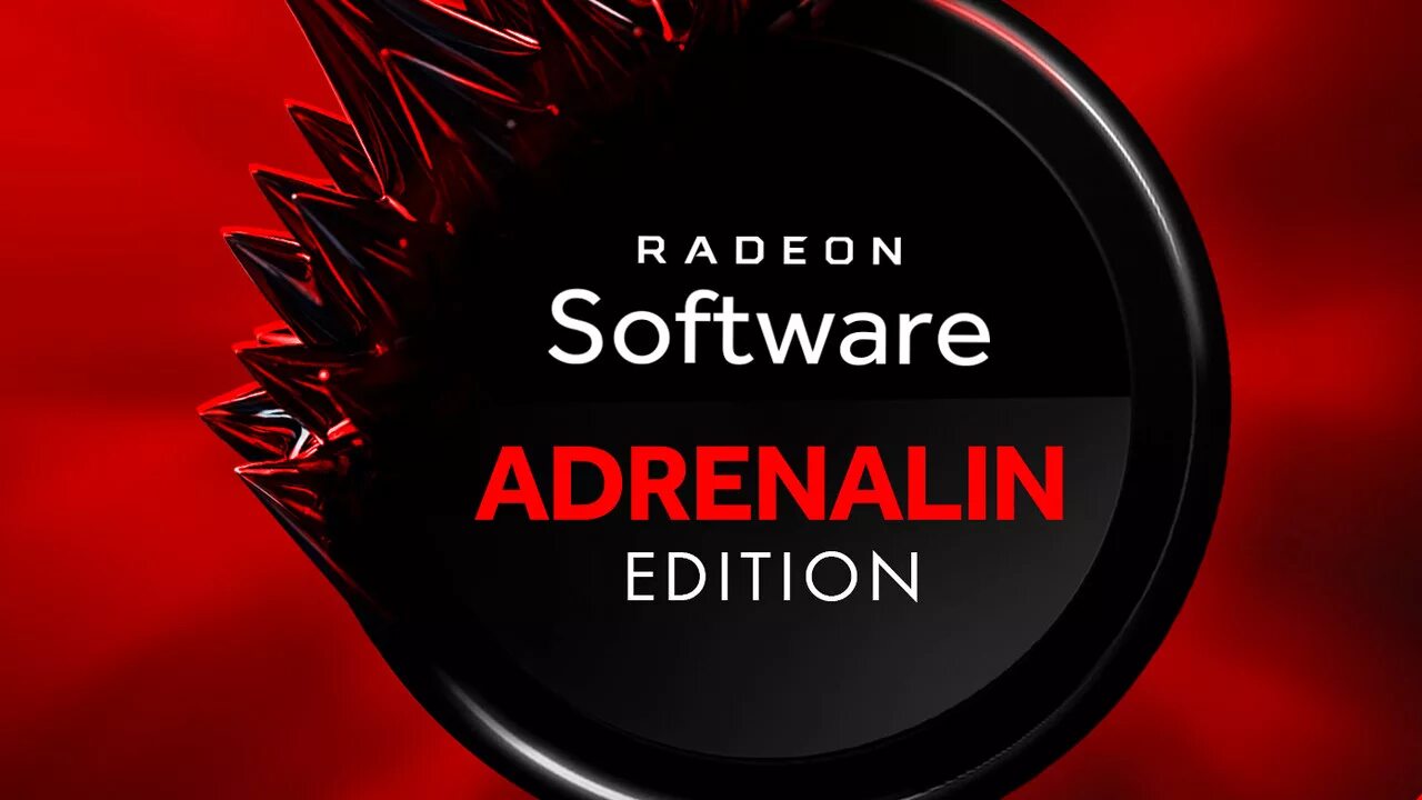 AMD Adrenalin. AMD Adrenalin Edition. Видеокарта адреналин. Панель АМД адреналин. Adrenalin edition версии