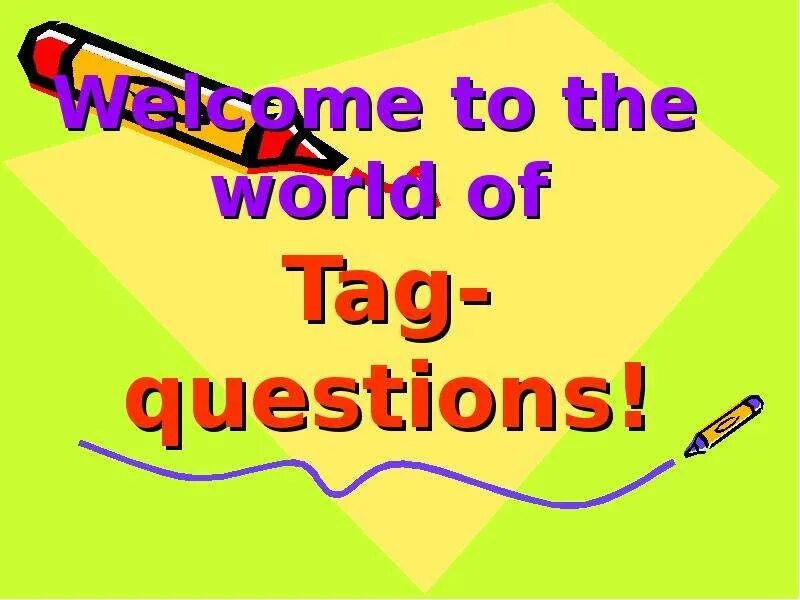 Tag questions презентация. Tag questions схема. Интересная информация на тему tag questions. Tag questions presentation.