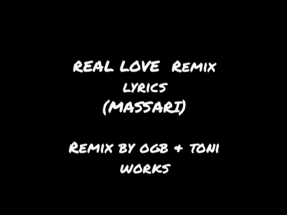 Massari elyanna real love remix. Real Love OGB and Toni works Remix.