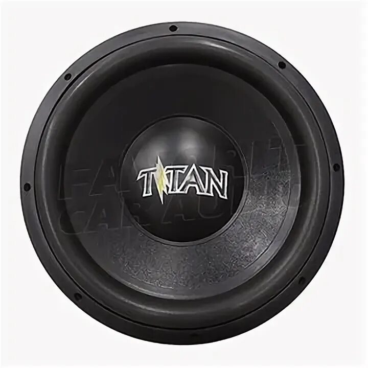 Номинал динамиков. Titan XL 15. Сабвуфер Титан 15 ХXL. Сабвуфер Титан 12. Сабвуфер Титан 10.