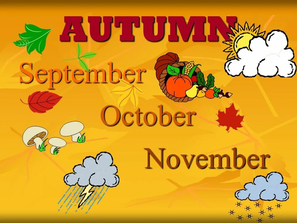 Warm november. Осенние месяцы на английском языке для детей. September картинки. September October November. Сентябрь на англ.