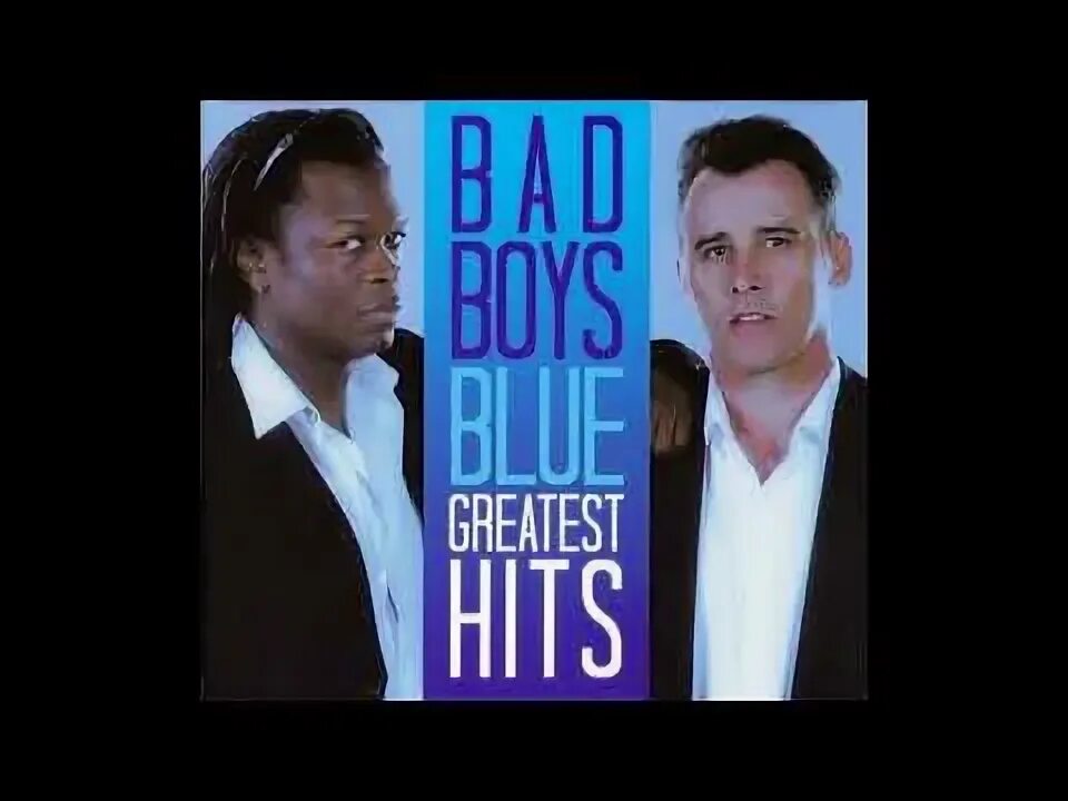Bad boys blue сейчас. Солист bad boys blue. Bad boys blue сейчас. Обложка bad boys blue 1985. Mp3 бед бойс блю.