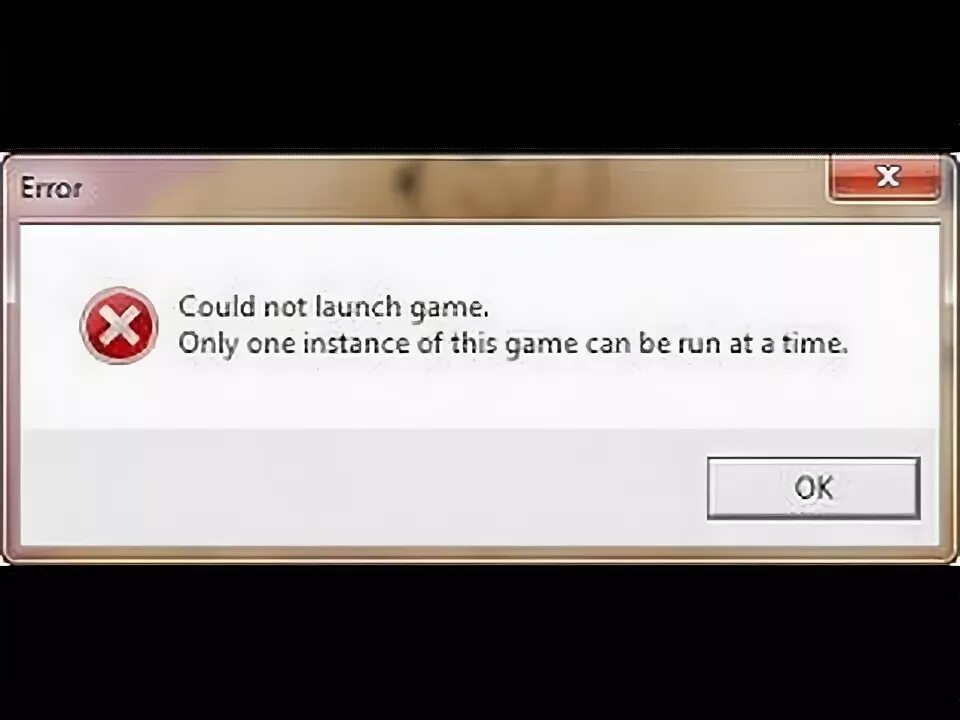 Can not. Only one instance. Only one instance of the game can be Running at one time. Could not Launch game. Only one instance ot this game can be Run at a time. Перевод на русский. Could not launch game