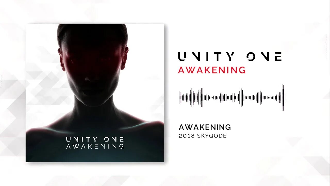 Unity one. Пробуждение Awake 2018. Исполнитель Unity one. Unity Awake. Пробуждение 2018