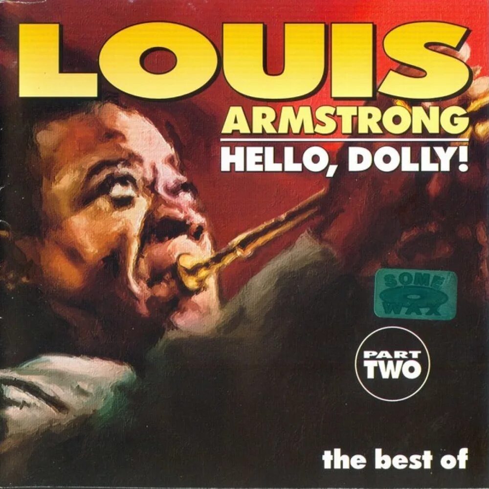 Армстронг хелло долли. Louis Armstrong - Tiger Rag. Hello Dolly Louis Armstrong. Louis Armstrong «hello Dolly» альбом. Hello Darling Louis Armstrong.