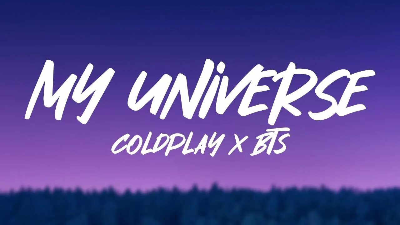 My universe текст. Bts universe coldplay. my universe bts coldplay. my universe. coldplay bts.