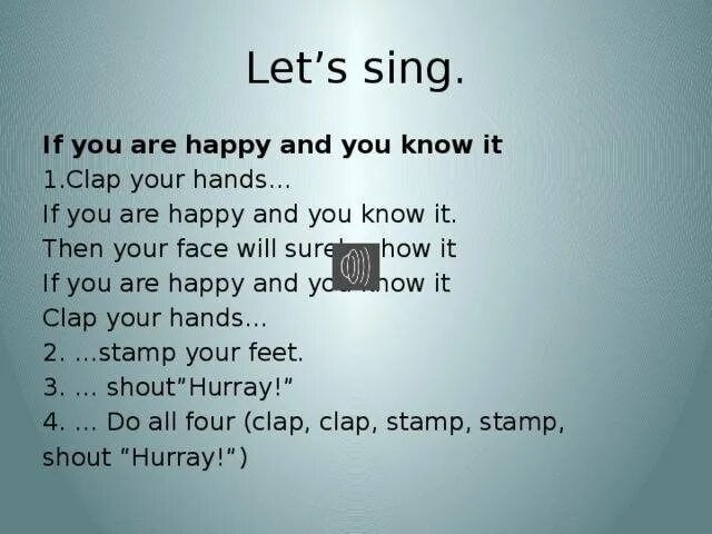 If you Happy Happy Happy Clap your hands. If you are Happy and you know it. If your Happy you know it текст. If you Happy and you know it Clap your hands текст. If you are happy clap