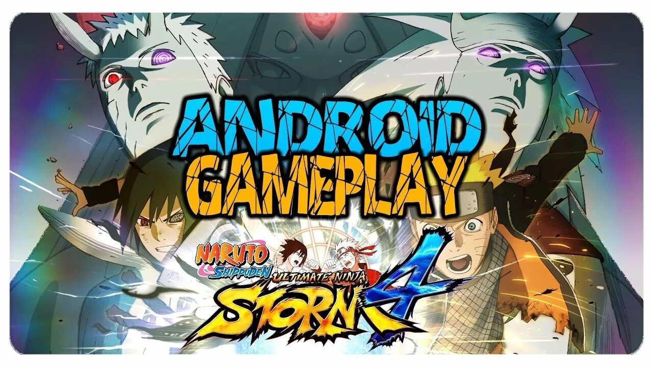 Naruto shippuden ultimate ninja impact 4. Наруто шторм мобайл. Игра naruto ultimate storm 4. Naruto ultimate storm 4. Naruto shippuden ultimate ninja storm generations xbox 360.