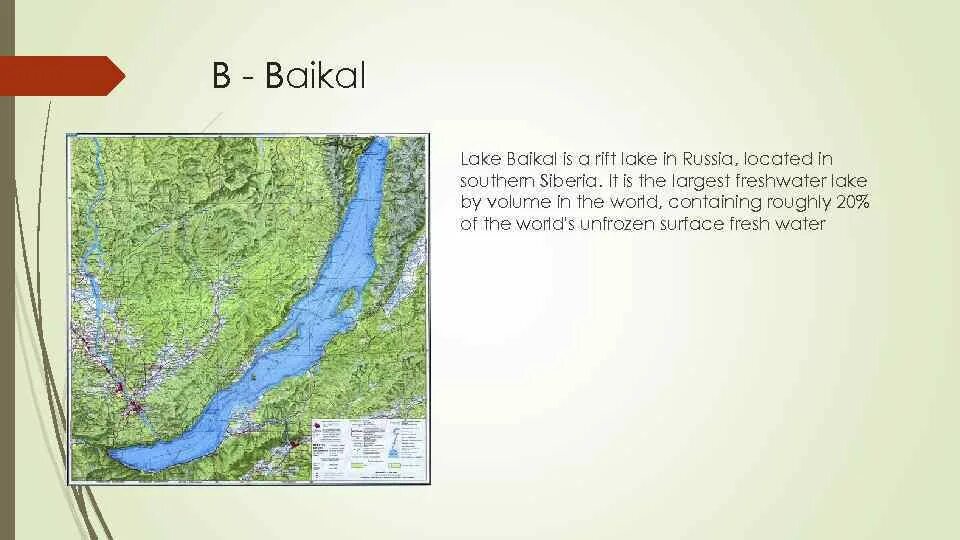 Текст русский язык озеро байкал. Рифт Байкала. Lake Baikal с артиклем или без. Baikal Lake артикль. Озеро Байкал на карте России.