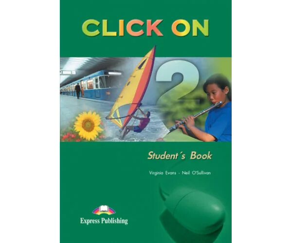 Click on students book. Учебник click on 2. Учебник клик он. Click on учебник английского языка. Click on 2 students book.