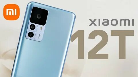 Xiaomi 12 t отзыв