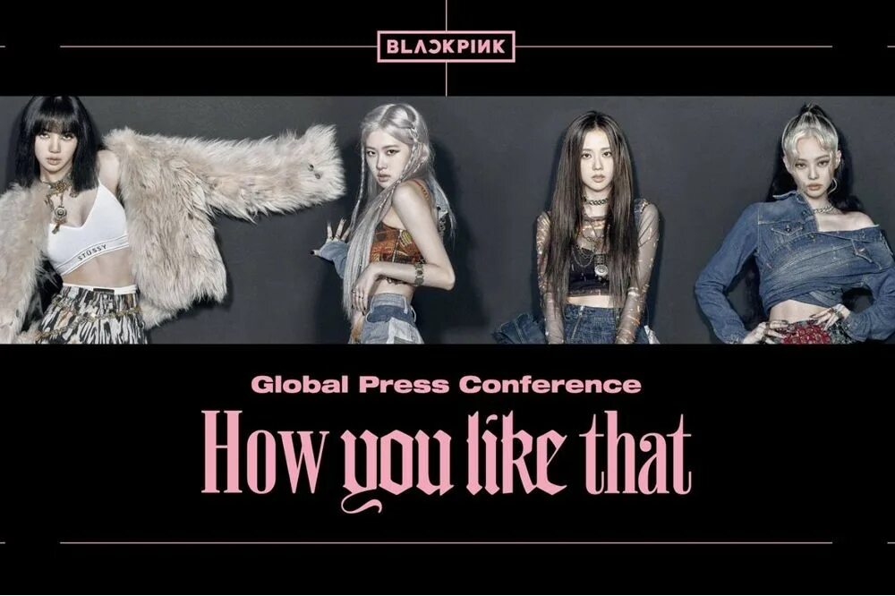 Блэк пинк ю лайк зет. Блэкпинк прессканференция. blackpink обои how you like that. blackpink how you like that. блэк пинк how like that.