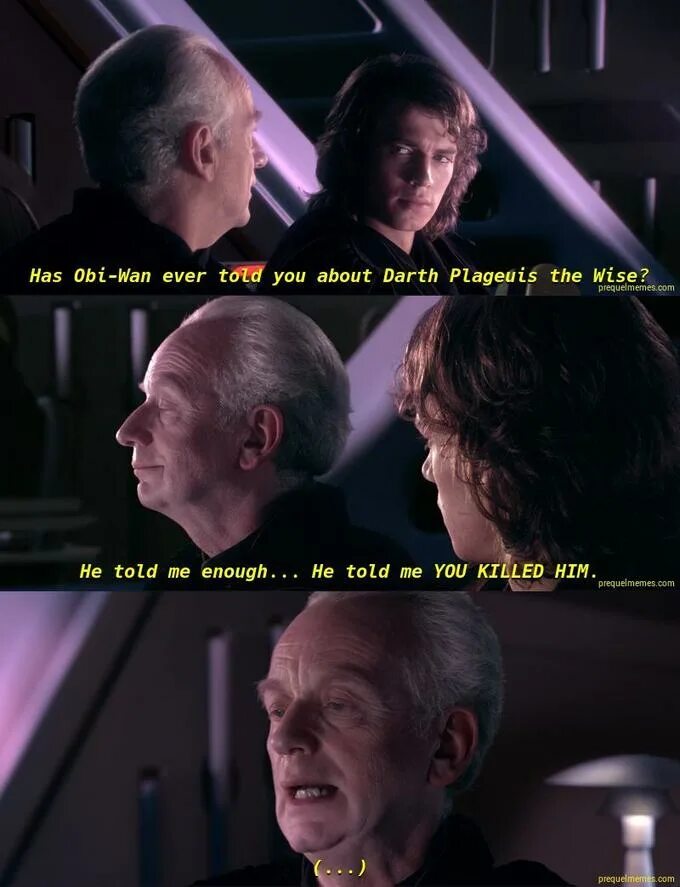 He told me this. Prequel memes. Основатель Prequel. Star Wars Prequel meme right. Ever Obi.
