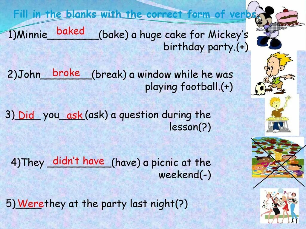 Fill in the correct form of the verb. Fill in the blanks. Fill in the blanks with simple past Tense ответы. Past simple fill in.