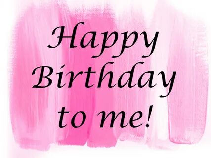 Today is birthday