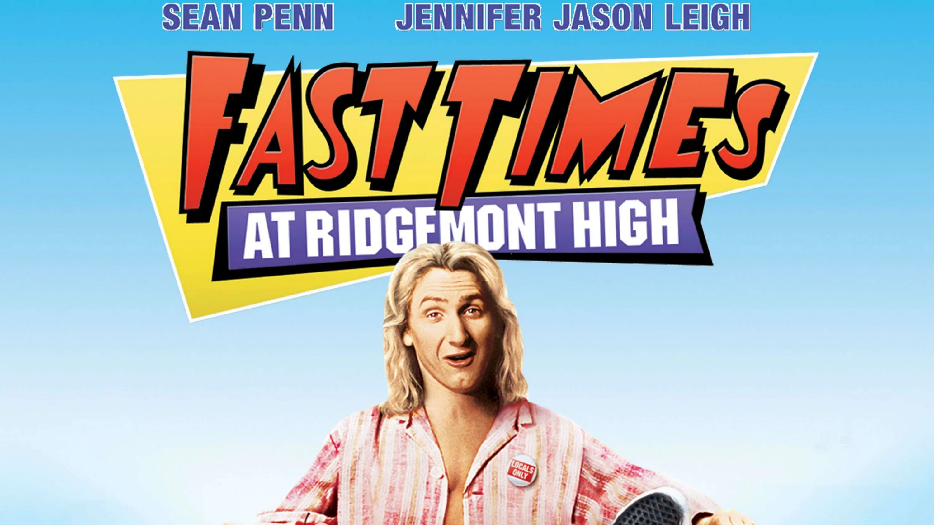 Fast times at Ridgemont High 1982. Риджмонт Хай. Fast times at Ridgemont High. Беспечные времена в Риджмонт Хай. Soundtrack fast