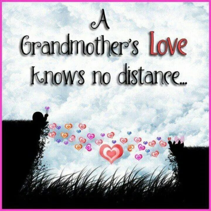 Grandma's love. I Love you my grandmother. Love you my grandma. I Love grandma. Granddaughter quotes.