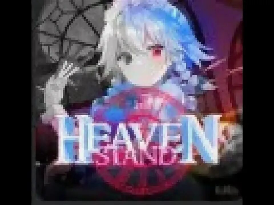 Heaven stand script. Heaven stand script