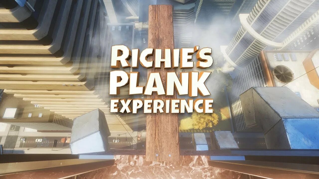 Rich Plank VR. Ричардс Планк экспириенс. Игра Richie's Plank experience. Richie’s Plank experience VR обложка. Plank experience