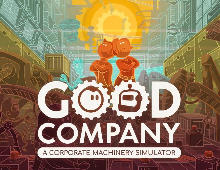My good company. Good Company. Good Company игра. Good Company game. Good Company (PC).