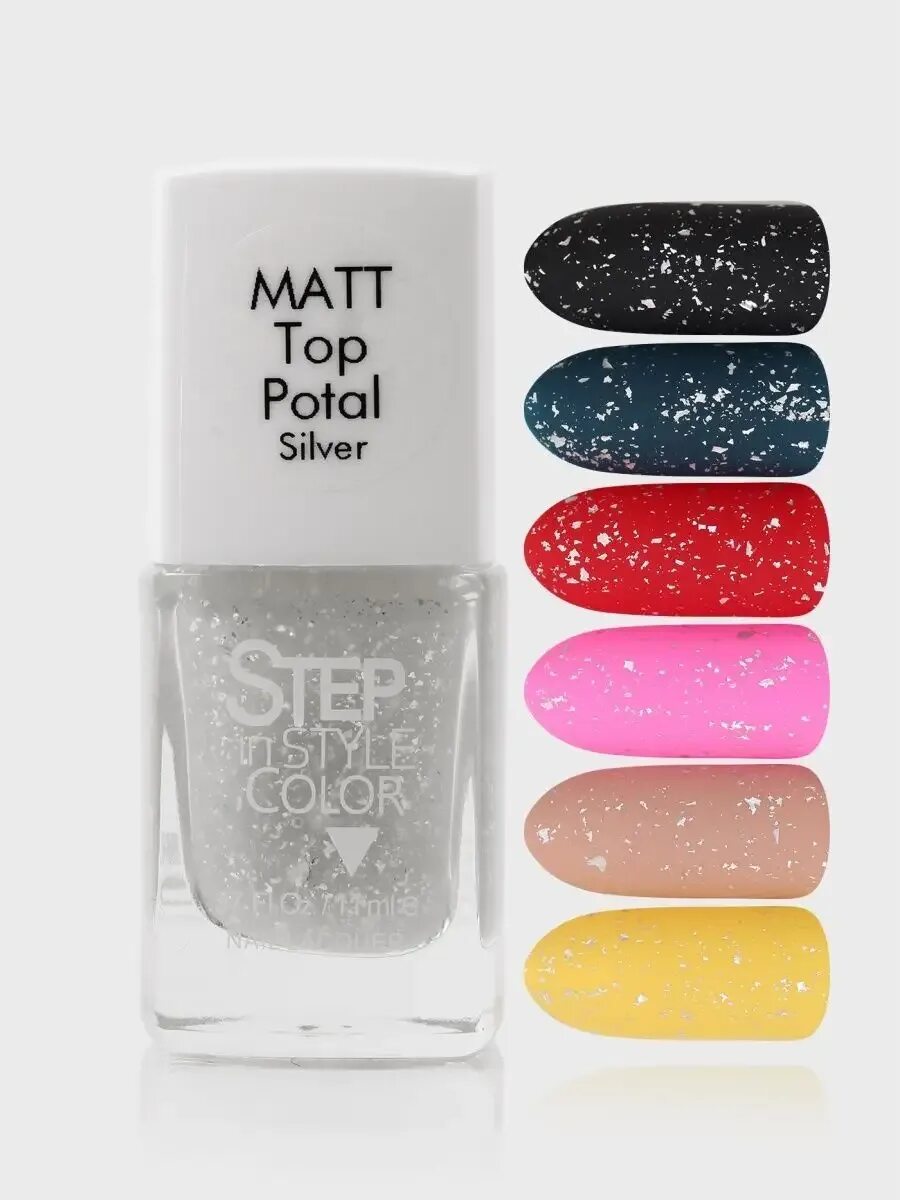 7615 TOPMATT af цвет. Step Top Matt Effect. I Envy you, Top potal Silver. Step in Style Color: Black Matt Top potal. Top step