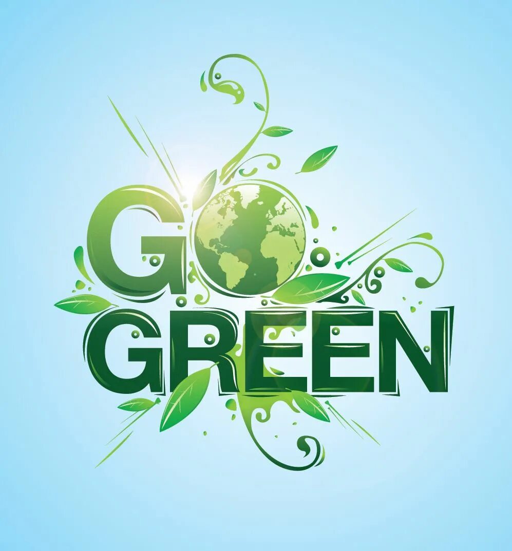 Green is life. Go Green. Go Green проект. Люди go Green. Картинки Green Life.