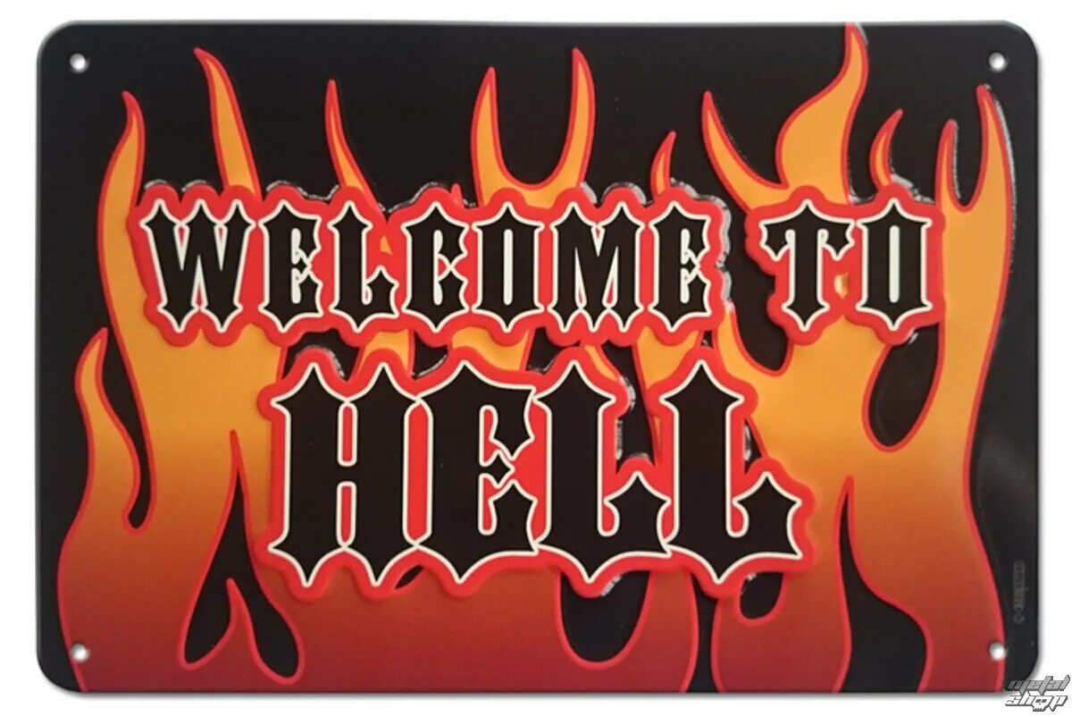 Табличка добро пожаловать в ад. Вывеска для Хэллоуина. Welcome to Hell надпись. Ад надпись. Ад слов группа