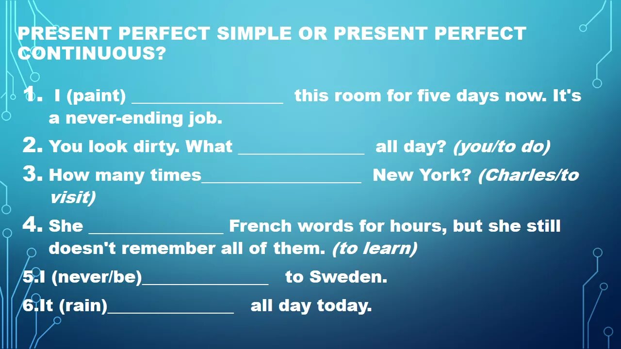 Тест на времена 8 класс. Present perfect Continuous упражнения. Present perfect present perfect Continuous упражнения. Present perfect упражнения. Present perfect present perfect Continuous упражнения 7.