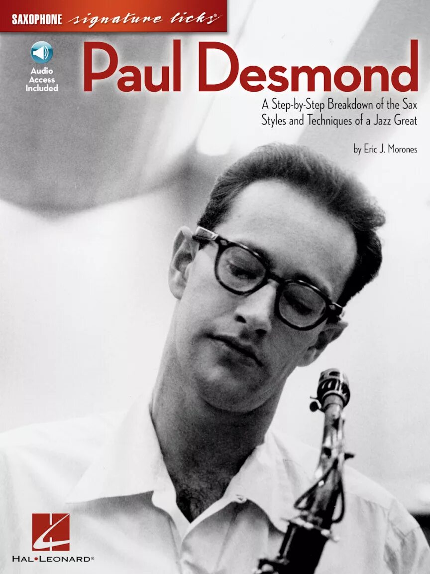 Paul desmond. Пол Дезмонд саксофонист. Dave Brubeck саксофонист. Paul Desmond обложки альбомов.