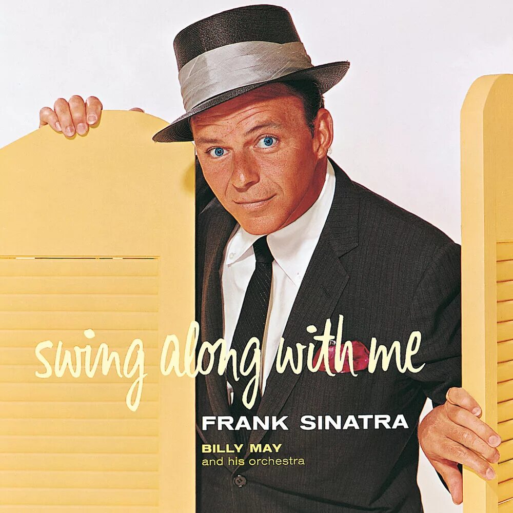 Sinatra the world we. Свинг Фрэнк Синатра. Фрэнк Синатра ‎– Sinatra Swings. Frank Sinatra Vinyl album. Фрэнк Синатра обложка альбома.