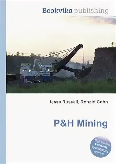 P&H Mining Equipment.