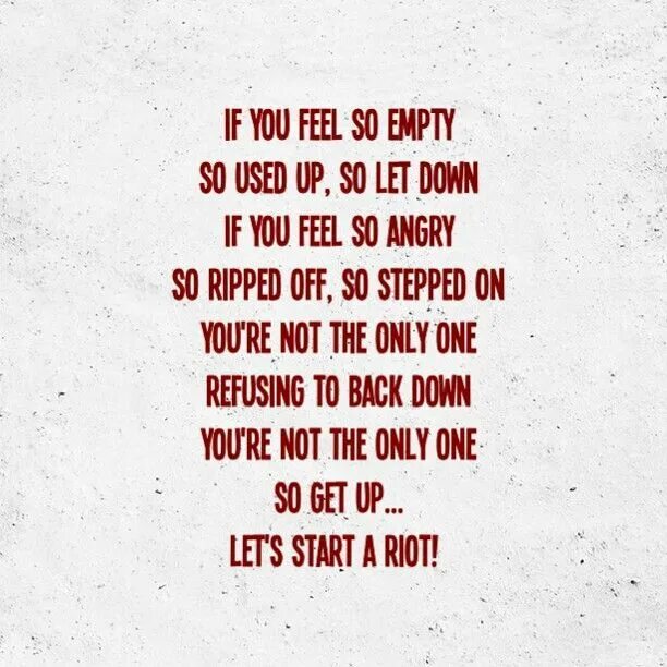 Перевод песен three. Three Days Grace цитаты. Three Days Grace текст. Three Days Grace Riot. Песни Riot three Days Grace текст.