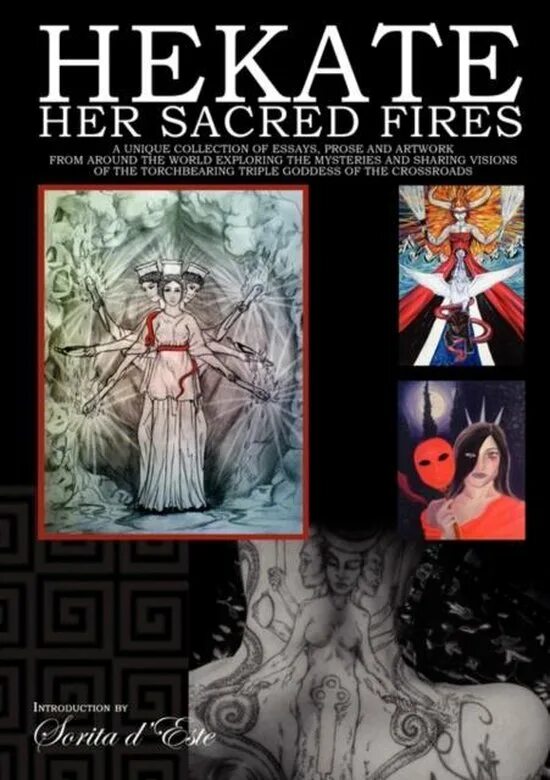 Hekate her Sacred Fire. Hekate как поменять дату. The Key of Hekate из какой книги??. Сорита д Эсте праздники Гекаты книга.