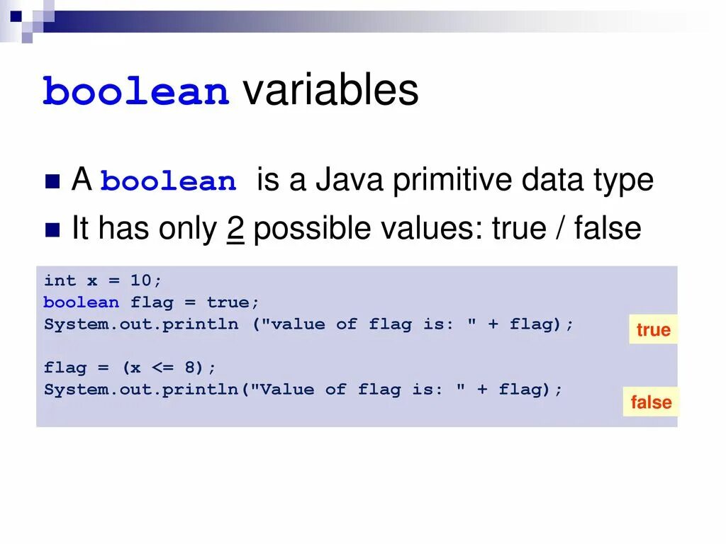 Логические переменные java. Булеан в java. Переменная Boolean java. Булева переменная java. Boolean true false