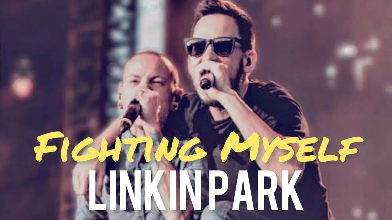 Linkin park fight myself