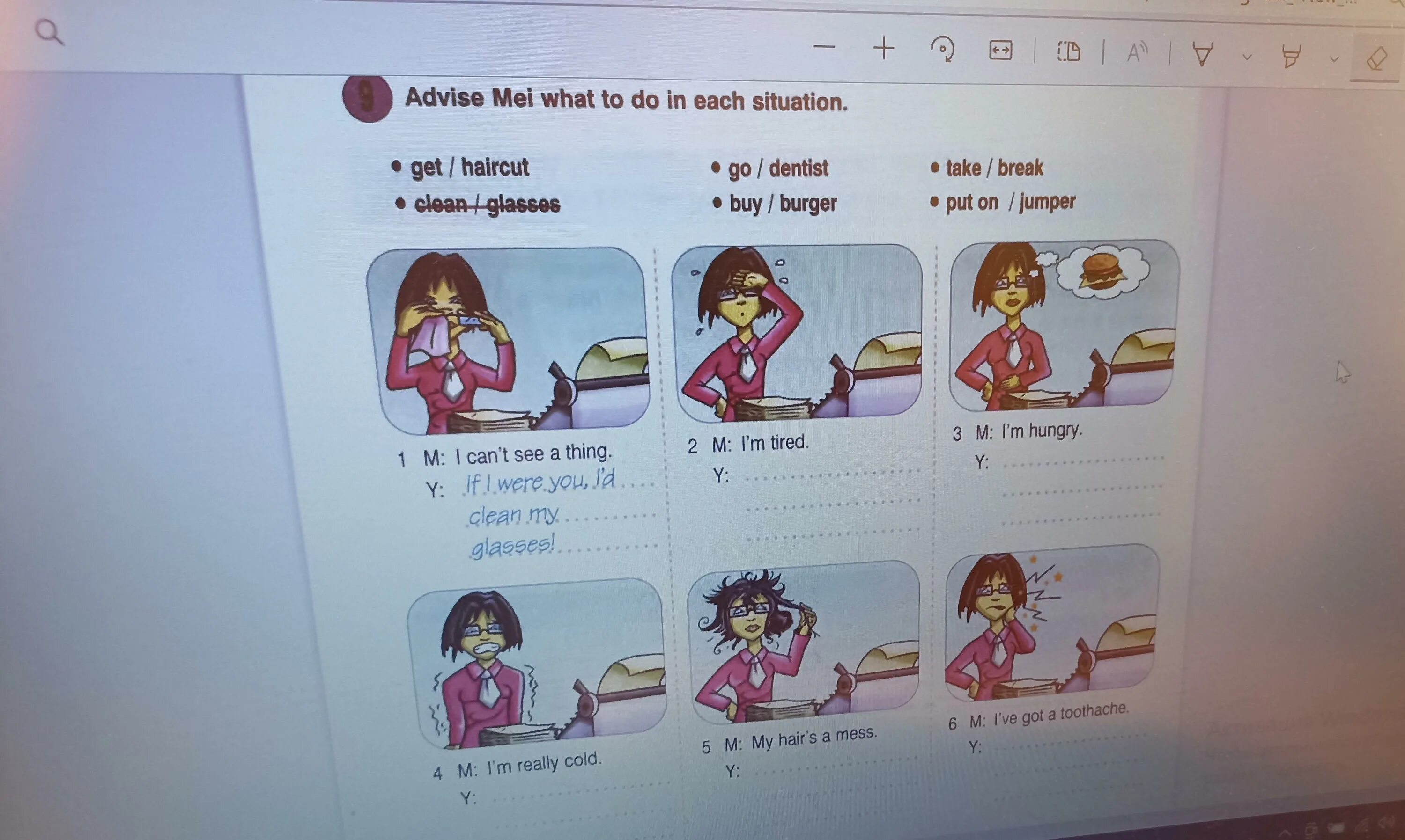 What would you do in each situation. Advise me what to do in each situation. английский язык 6 класс match the parts of each situation.