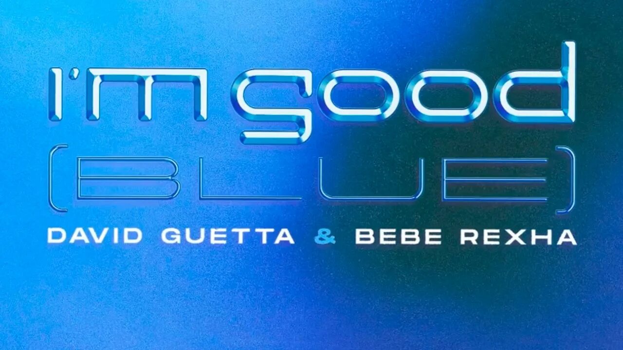 Дэвид гетта bebe rexha. David guetta bebe rexha i'm good. I'm good (blue) от david guetta & bebe rexha. David guetta bebe rexha. I good blue ремикс.