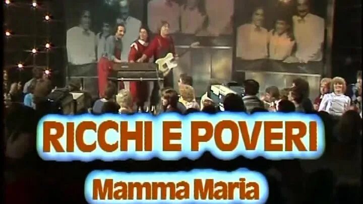 Mamma maria ricchi. Mamma Maria. Mamma Maria от Ricchi e Poveri. 1982 — Mamma Maria. Ricchi e Poveri - mamma Maria (kaktuz Remix) обложка альбома.