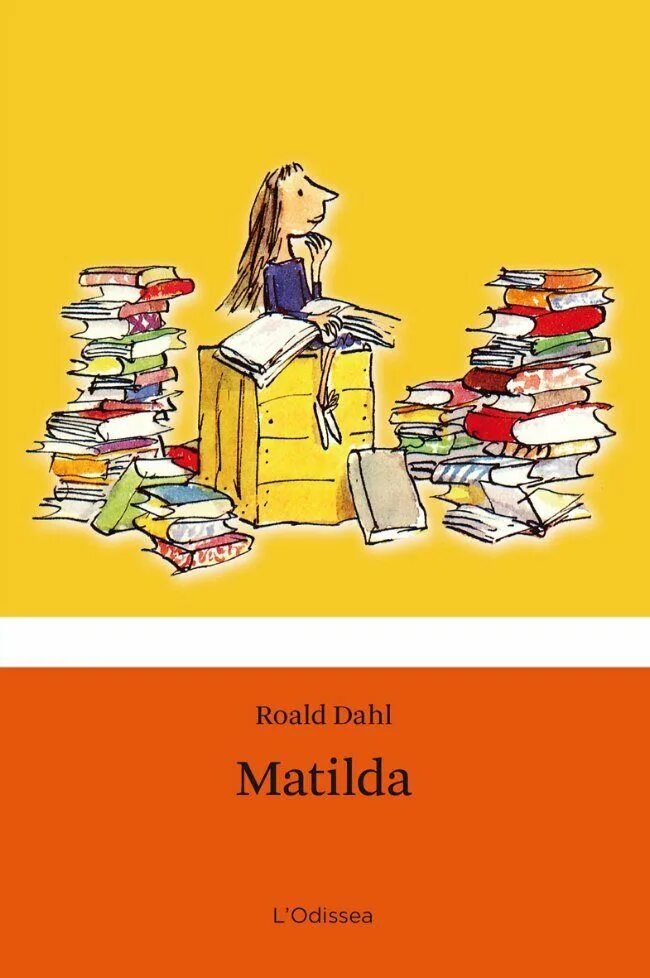 Dahl Roald "Matilda". Matilda by Roald Dahl.