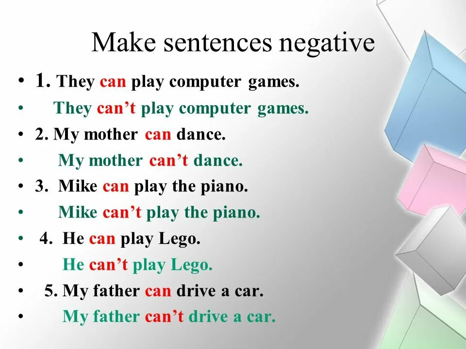 Make the sentences negative. Make sentences 2 класс. Positive negative sentences в английском. Предложения с can. He to be my best student