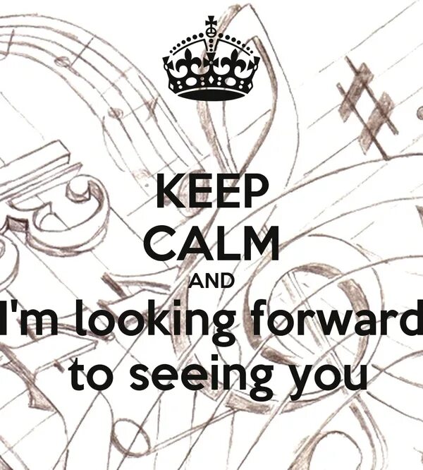 I am looking forward to soon. I am looking forward to hearing from you. looking forward to seeing you или see. i&#039;m looking forward. i&#039;m looking forward to.