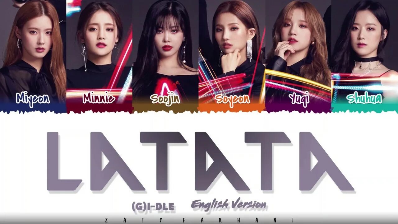 Wife gidle текст. Soyeon LATATA. Латата g Idle. G I-DLE имена. G I DLE участницы имена.