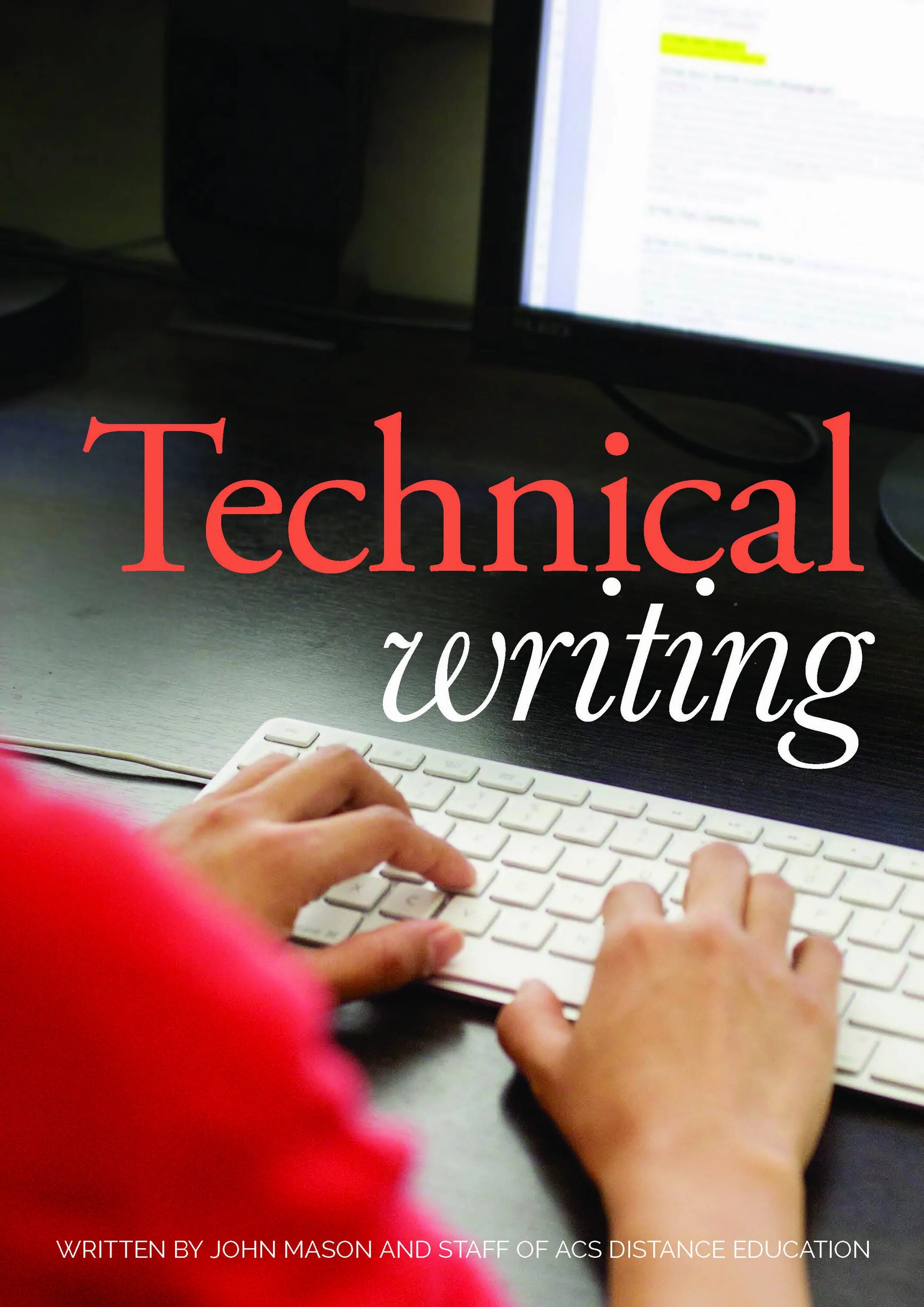 Technical writing. Technical writer. технический писатель. writing techniques. technical writing books.