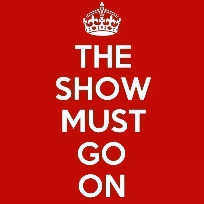 The show must go on queen перевод. Must go on. Шоу маст гоу он. Шоу show must go on. Квин шоу маст.