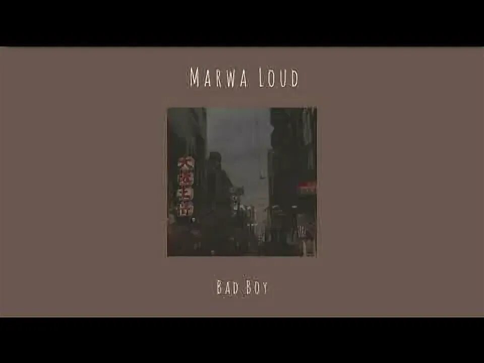 Way2loud slowed. Bad boy Marwa Loud.