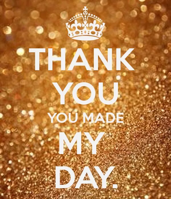 Make my day. You made my day. you&#039;ve made my day. надпись my day. today my day.