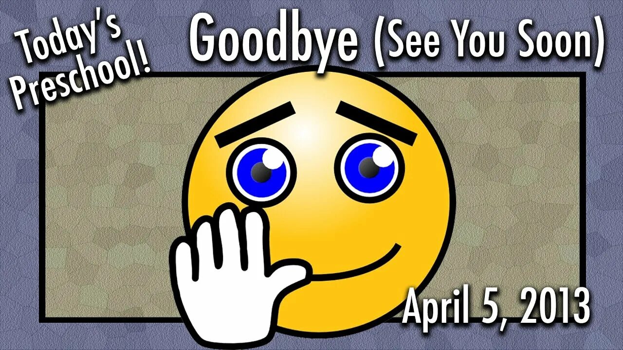 Hello lets me today. Goodbye. goodbye see you soon. картинка гудбай май френд. say hello say goodbye.