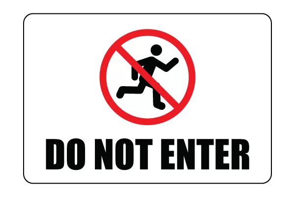 Enter sign. Do not enter. Do not enter знак. Do not enter картинка. Надпись no enter.