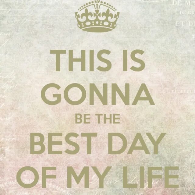 My life is only mine. The best Day of my Life. Проект "my best Day of the year". Бест дей. Картинку the best Day of my Life.