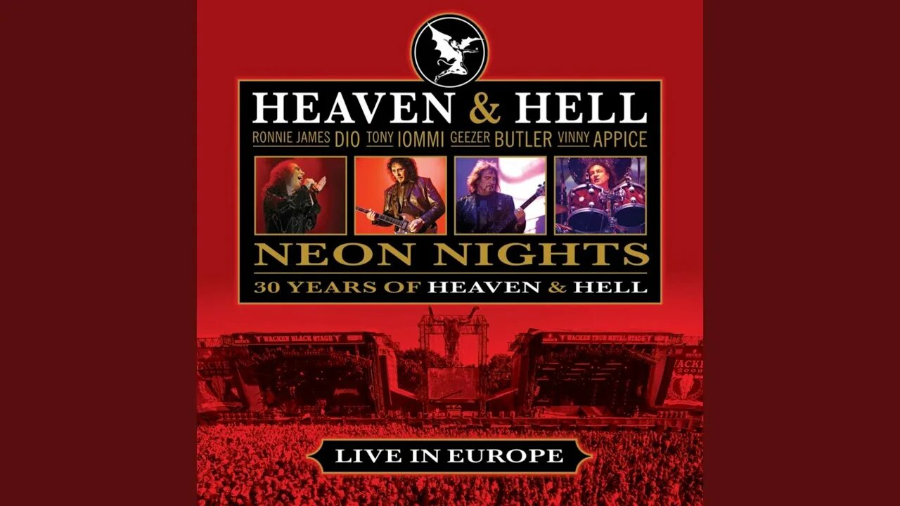 Heaven & Hell 2010 Neon Nights - Live at Wacken. Heaven and Hell игра. Ronnie James Dio Heaven and Hell. Группа Heaven & Hell. Хевен энд хелл